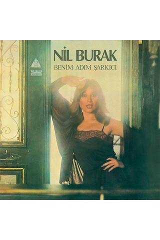 Nil Burak Benim Adım Şarkıcı Plak