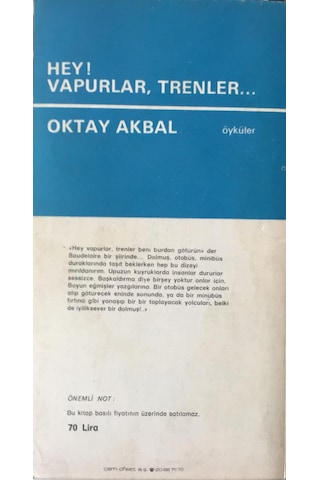 Hey Vapurlar Trenler - Bütün Öyküleri 3 - Oktay Akbal - Doğan Kitap