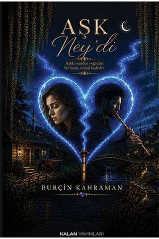 Aşk Ney'di Kitabı