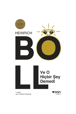 Ve O Hiçbir Şey Demedi - Heinrich Böll - Can Yayınları
