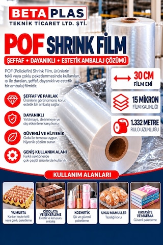Betaplas POF(POLYOLEFİN) Shrink Film 30 cm x 15 Mikron- 1.332 Metre-Çift Katlı
