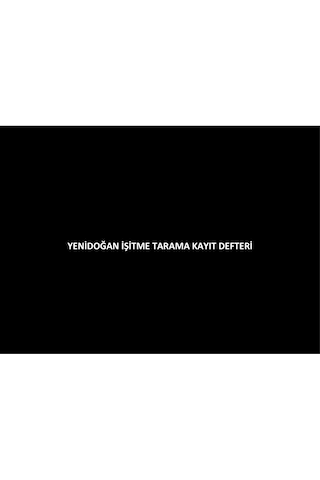 Yeni Doğan İşitme Tarama Kayıt Defteri