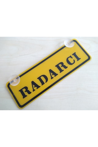 Radarcı Yazılı Sarı Dekor Plaka 22x7,5cm Vantuzlu Pleksi Dekor Levha Sarı Plaka 1 Adet