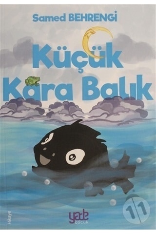 Küçük Kara Balık Samed Behrengi