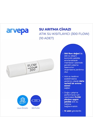 Arvepa Su Arıtma Cihazı Atık Su Kısıtlayıcı Restriktör (300 Flow) 10 Adet - Uzun Ömürlü