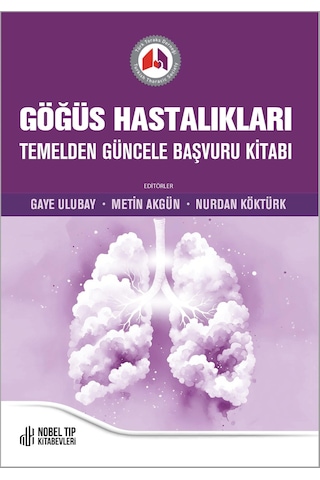 Göğüs Hastalıkları Temelden Güncele Başvuru Kitabı