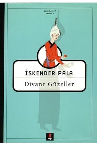 Divane Güzeller: Bütün Eserleri 9