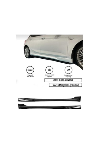 Opel Astra K Opc Yan Marşpiyel Çift Plastik
