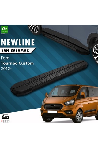 S-dizayn Ford Tourneo Custom Kısa Şase Newline Siyah Yan Basamak 203 Cm 2012-2023 A+ Kalite