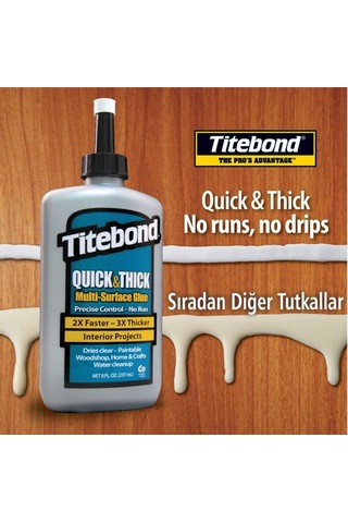 Titebond Quick & Thick - 237 Ml