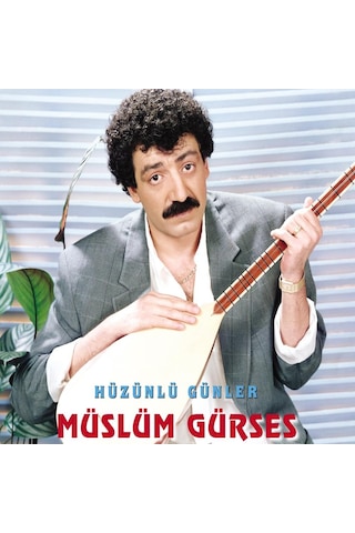 Müslüm Gürses - Hüzünlü Günler Cd