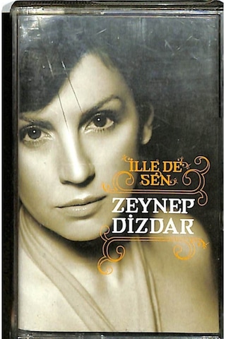 Zeynep Dizdar - Ille De Sen Kaset İkinci El Kst21226