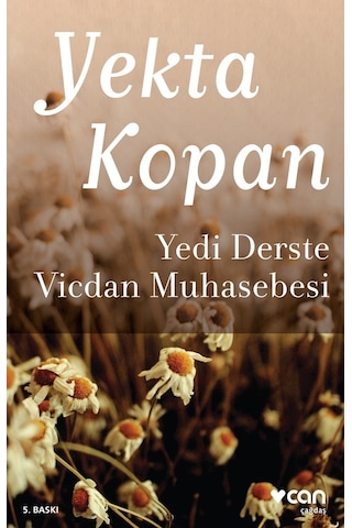 Yedi Derste Vicdan Muhasebesi - Yekta Kopan - Can Yayınları
