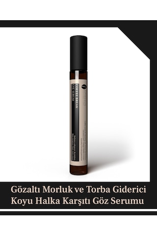 Gözaltı Morluk Ve Torba Giderici, Kırışıklık Karşıtı Serum Coffee Break Eye Serum