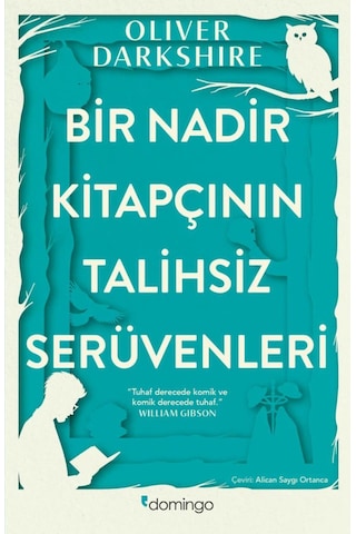 Bir Nadir Kitapçının Talihsiz Serüvenleri