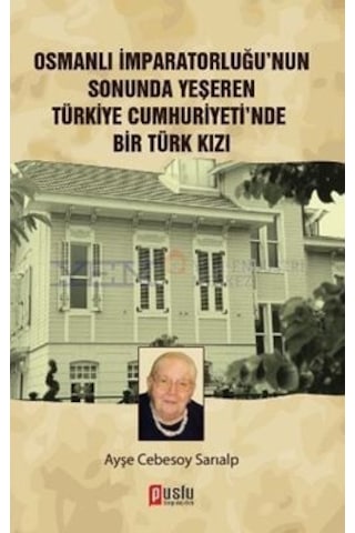 Türkiye Cumhuriyeti Nde Bir Türk Kızı