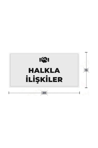 Halkla İlışkıler Yazılı - Metal - Beyaz Renk - Kapı İsimliği - 30x15 Cm
