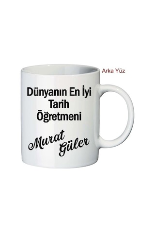 Öğretmenler Günü Hediyesi Tarih Öğretmeni Isimli Kupa Bardak