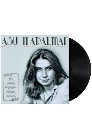 Asu Maralman - Türk Pop Tarihi - Eski 45'likler Plak