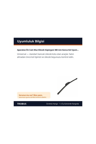 Trobus Aparatsız Ön Cam Muz Silecek Süpürgesi 380 Mm Kanca Kol Uyumlu