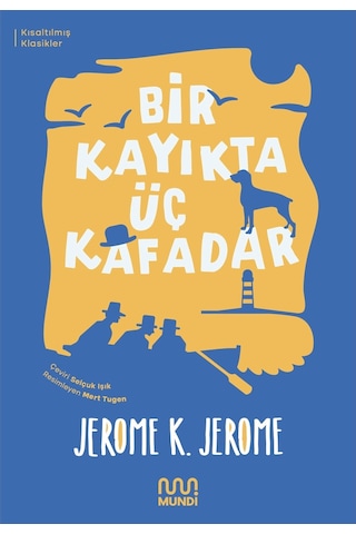 Bir Kayıkta Üç Kafadar (551518373)