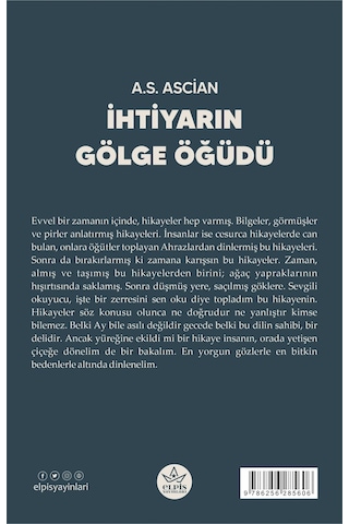 İhtiyarın Gölge Öğüdü - Elpis Yayınları - A.s. Ascian -