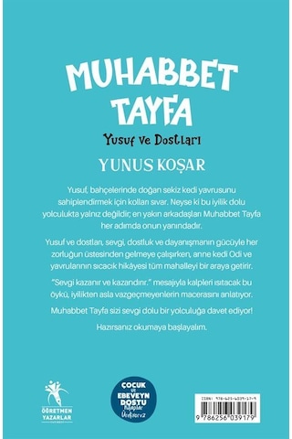 Muhabbet Tayfa Yusuf Ve Dostları Resimli Roman 8+yaş / Yunus...
