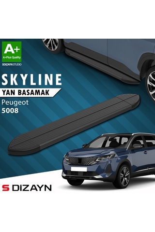 S-dizayn Peugeot 5008 2 Skyline Siyah Yan Basamak 203 Cm 2017-2023 A+ Kalite