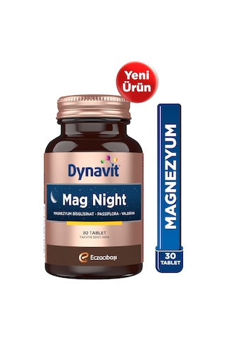 Dynavit Mag Night 30 Tablet - Akşam / Gece Magnezyumu - Magnezyum Bisglisinat, Passiflora, Valerian, B6-uyku