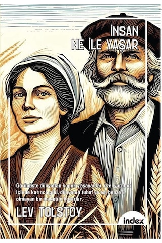 İnsan Ne İle Yaşar Yeni Çeviri / Lev Nikolayeviç Tolstoy