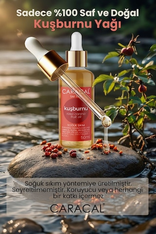 Caracal Saf Kuşburnu Çekirdeği Yağı Soğuk Sıkım 50 Ml Cilt Saç Yüz Bakım Yağı