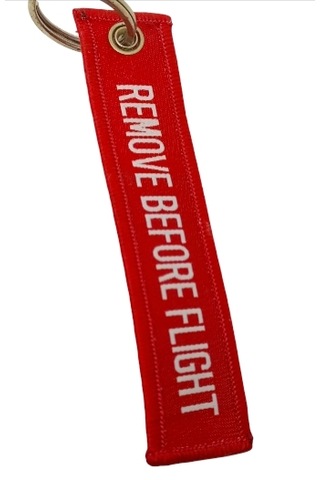 Remove Before Flight Kumaş Anahtarlık