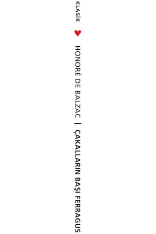 Çakalların Başı Ferragus - Honore de Balzac - Can Yayınları