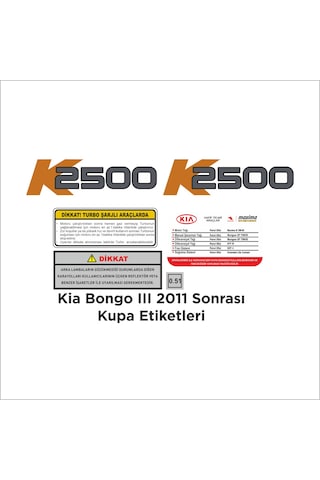 Kia Bongo K2500 Kupa Kapı Dış Ve Iç Etiketleri Kapı Etiketi