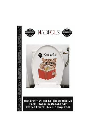 Dekoratif Etiket Eğlenceli Hediye Farklı Tasarım Decohandy Klozet Etiketi Keep Going Kedi