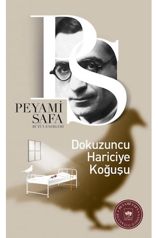 Dokuzuncu Hariciye Koğuşu - Peyami Safa - Ötüken Neşriyat Dokuzuncu Hariciye Koğuşu - Peyami Safa - Ötüken Neşriyat