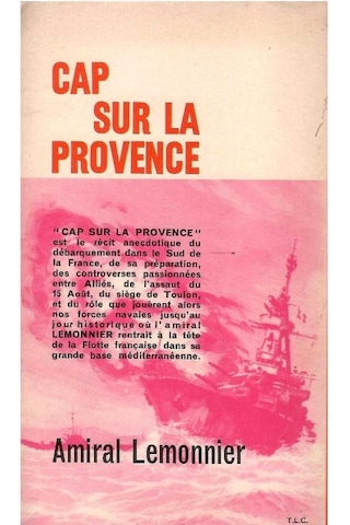 Cap Sur La Provence - Amiral Lemonnier Cep Kitabı 1.baskı