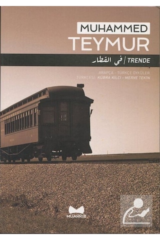 Trende-Arapça - Türkçe Öyküler - Muhammed Teymur - Muarrib