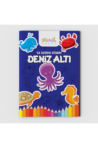 İlk Boyama Kitabım - Deniz Altı
