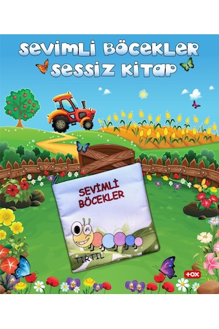 Tox Sevimli Böcekler Kumaş Sessiz Kitap T054 - Bez Kitap , Eğitici Oyuncak , Yumuşak Ve Hışırtılı