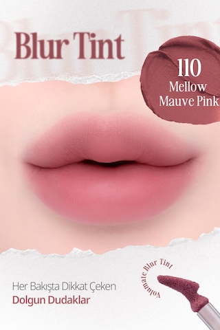 Blur Efektiyle Dolgun Görünüm Sunan Kadife Bitişli Tint Clıo Volumate Blur Tint 110 Mellow Mauvepink 110 Mellow Mauve Pink