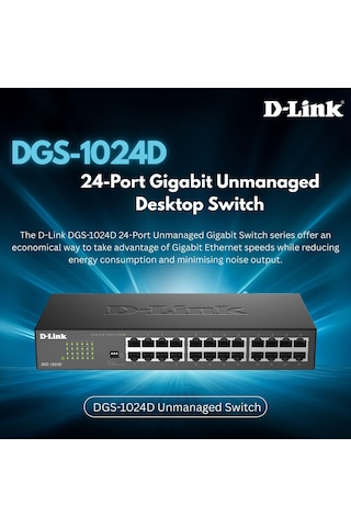 D-link Dgs-1024d Gigabit Ethernet Anahtarı 24 Port, 10/100/1000 Mbit/s, Kolay Tak Ve Çalıştır Kurulumu, Fansız