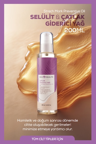 Sıkılaştırıcı Ve Selülit & Çatlak  Yağ 200 Ml Hamilelik Ve Sonrası Kullanıma Uygun, Doğal Bitkisel