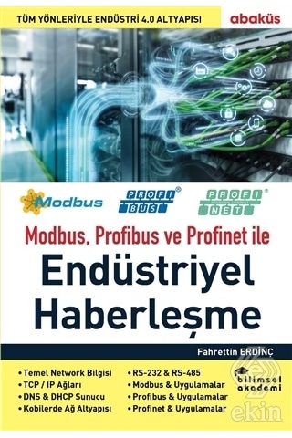 Modbus Profibus ve Profinet ile Endüstriyel Haberleşme - Fahrettin Dinç - Abaküs Kitap