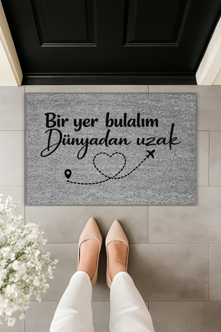 Rugmood Modern Dijital Baskı - Bir Yer Bulalım Dünyadan Uzak - Kapı Önü Paspası Gri