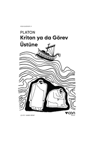 Kriton Ya Da Görev Üstüne -  Can Yayınları