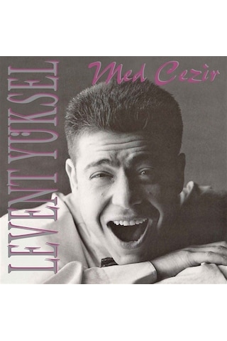 Levent Yüksel - Med Cezir Plak Levent Yüksel - Med Cezir Plak