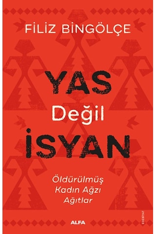 Yas Değil İsyan + Kadın Argosu Sözlüğü + Okuma Sticker'ları