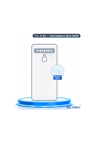 Schitec Tcl 10 5g Uyumlu Arka Yüzey Hidrojel Koruyucu Film 48315348