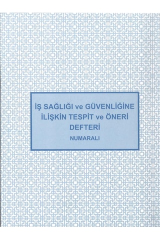 İş Sağlığı ve Güvenliğine İlişkin Tespit ve Öneri Defteri 20x27 N